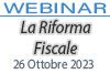 26/10/2023 Webinar Formativo - La Riforma Fiscale - 9° Meeting delle Professioni