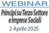 02/04/2025 Webinar Formativo - PRINCIPI SU TERZO SETTORE E IMPRESE SOCIALI – ULTIME NOVITA' E CHIARIMENTI OPERATIVI